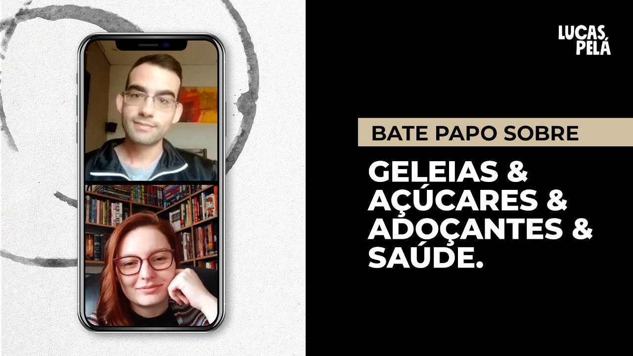 Live: Geleias, Saúde, Açucares e Adoçantes