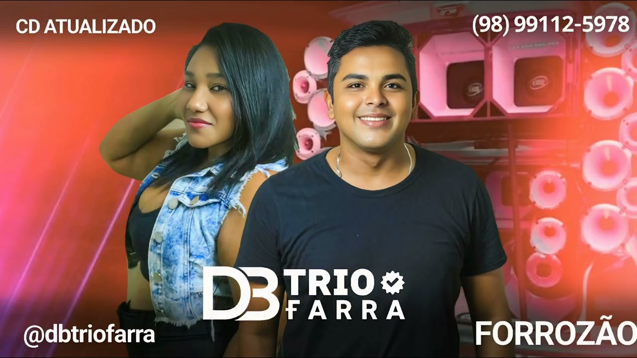 CD ATUALIZADO DE FORROZÃO [DB TRIO FARRA] dos lençóis para o MUNDO 