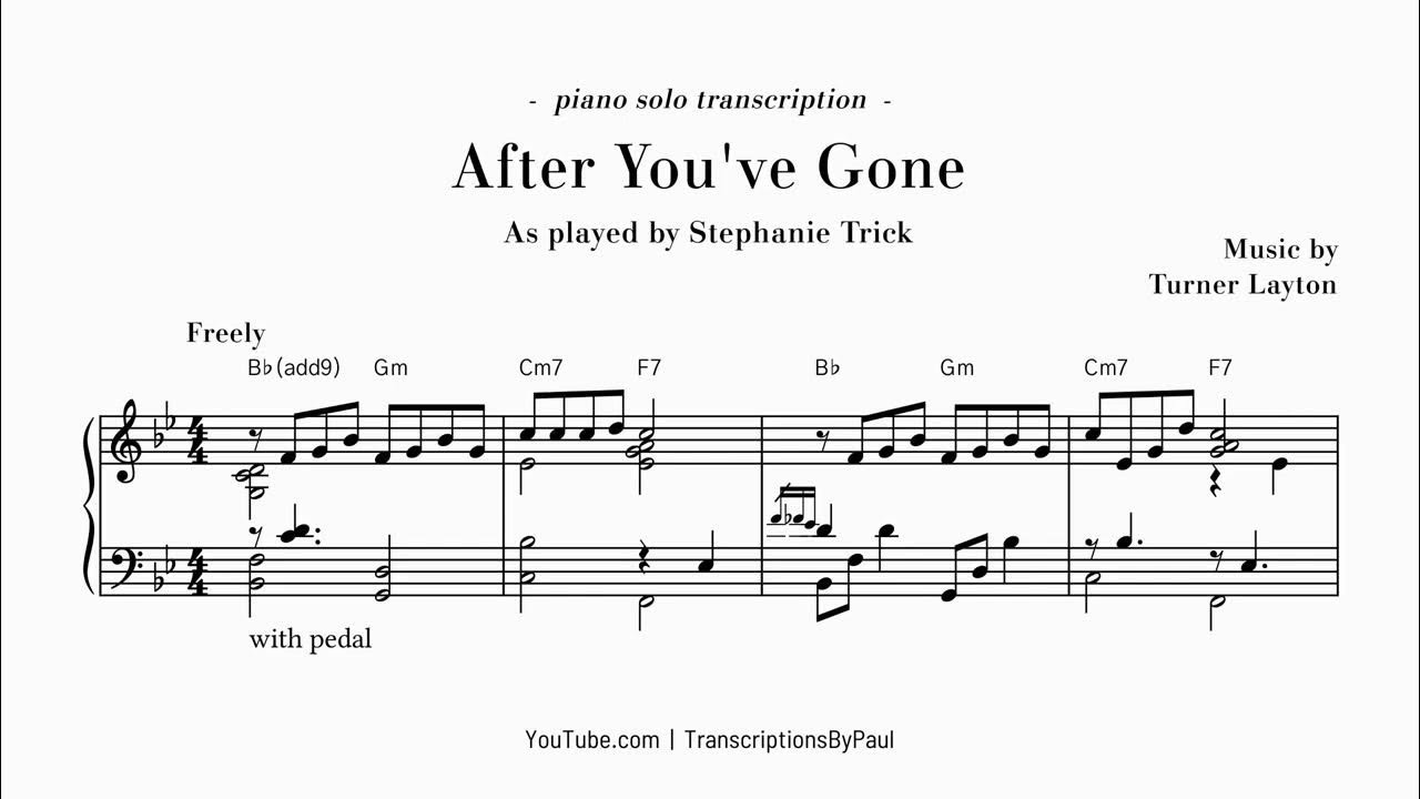 After You've Gone - Stephanie Trick transcription (sheet music)