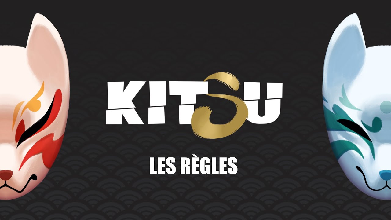 KITSU - Les r&egrave;gles