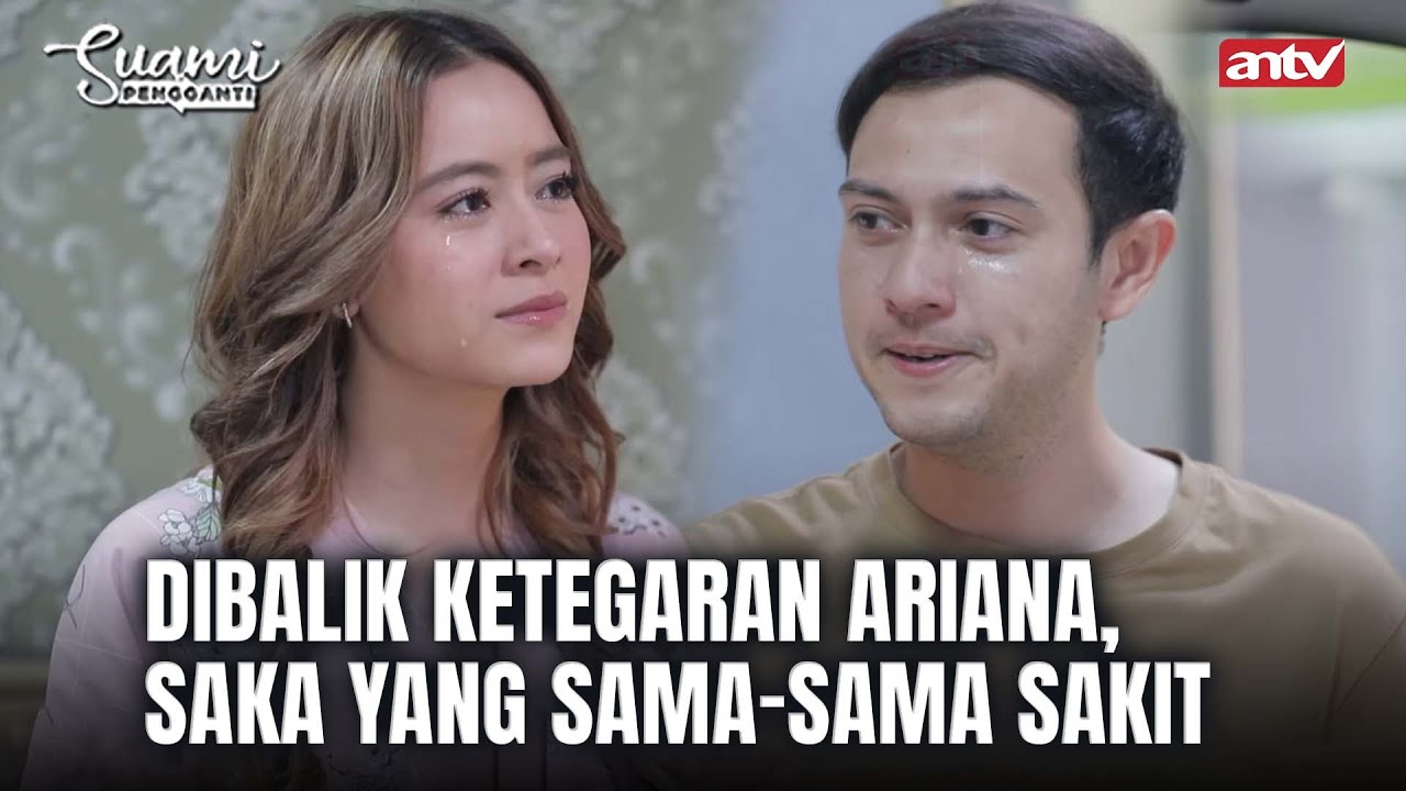 Ariana Nerima Cintanya Justin, Saka Merelakan Ariana?? | Suami Pengganti ANTV Eps 238 FULL