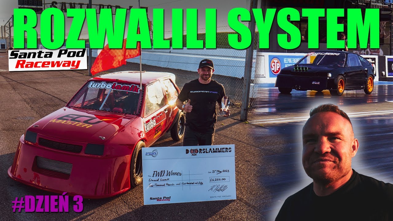 Wielkie ZWYCIĘSTWO ! i Rekord Europy - Polacy zdobywają Santa Pod | 1/4 mili DZIEŃ 3