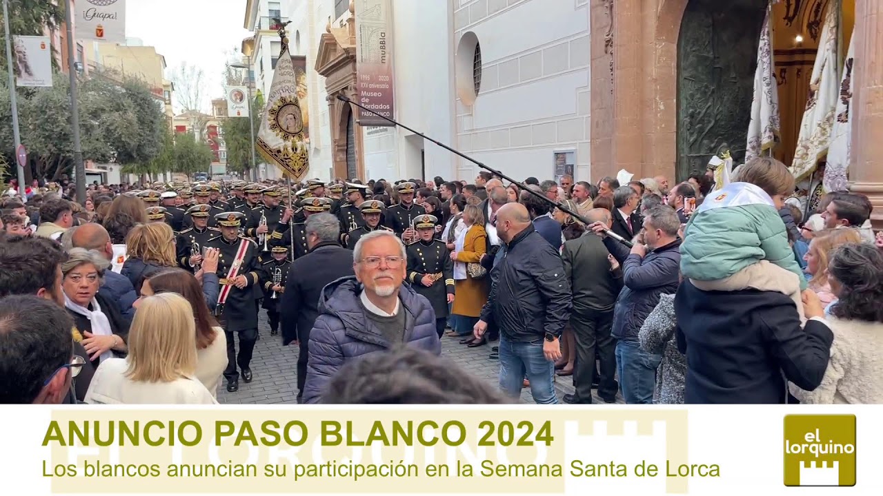 EN DIRECTO: Anuncio Paso Blanco 2024 - Semana Santa de Lorca   #lorca #murcia #semanasanta