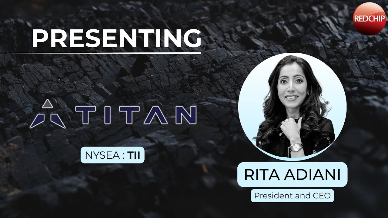 Titan Mining Corp. (NYSE American: TII) | Презентация «Гонка за освоение критически важных полезн...