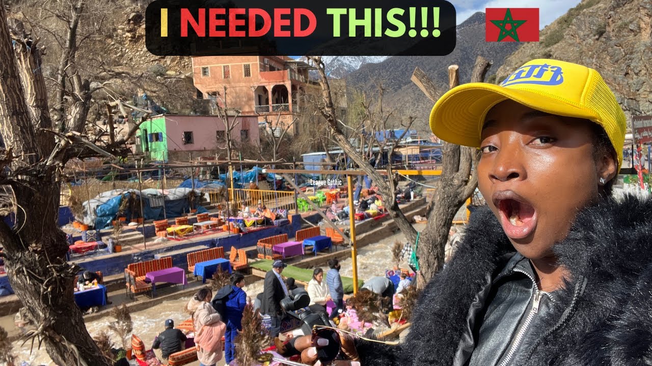 I DIdn't Know I Needed This Trip -- Ourika Valley