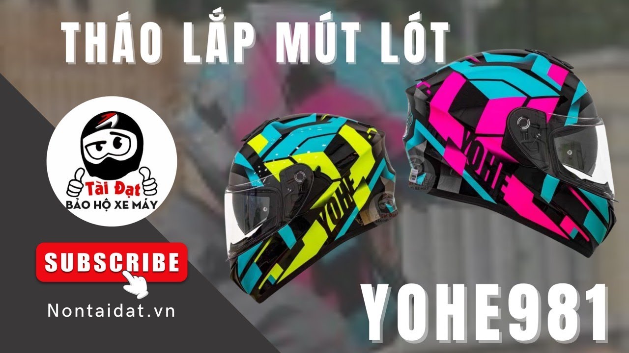 Hướng dẫn tháo và lắp mút lót YOHE 981