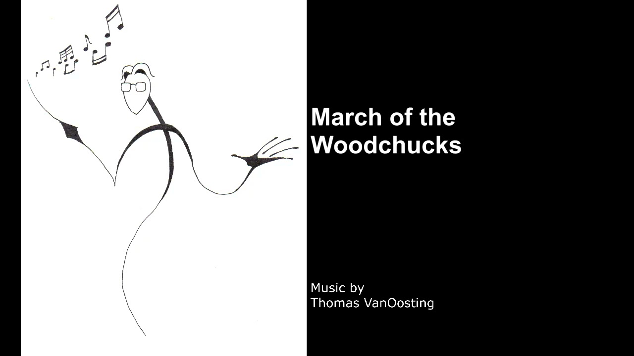 March of the Woodchucks (pompous playful music)