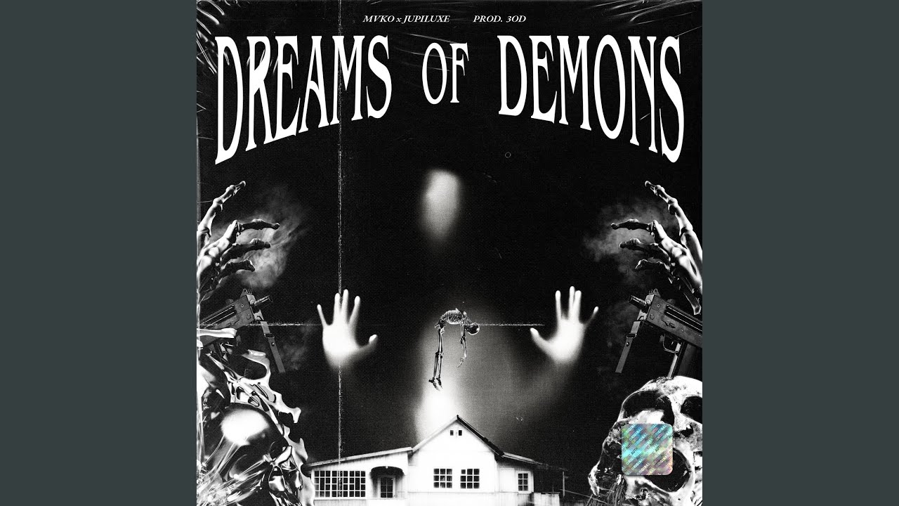 Dreams Of Demons