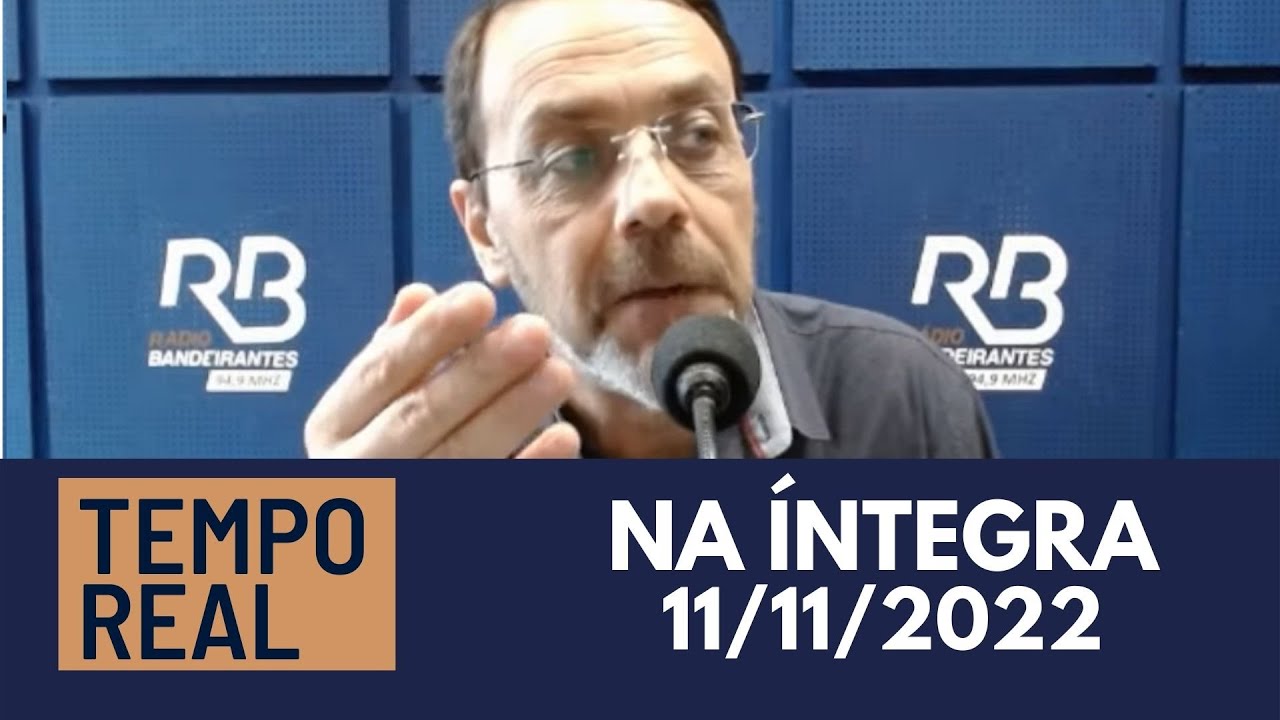 Tempo Real (11/11/2022)