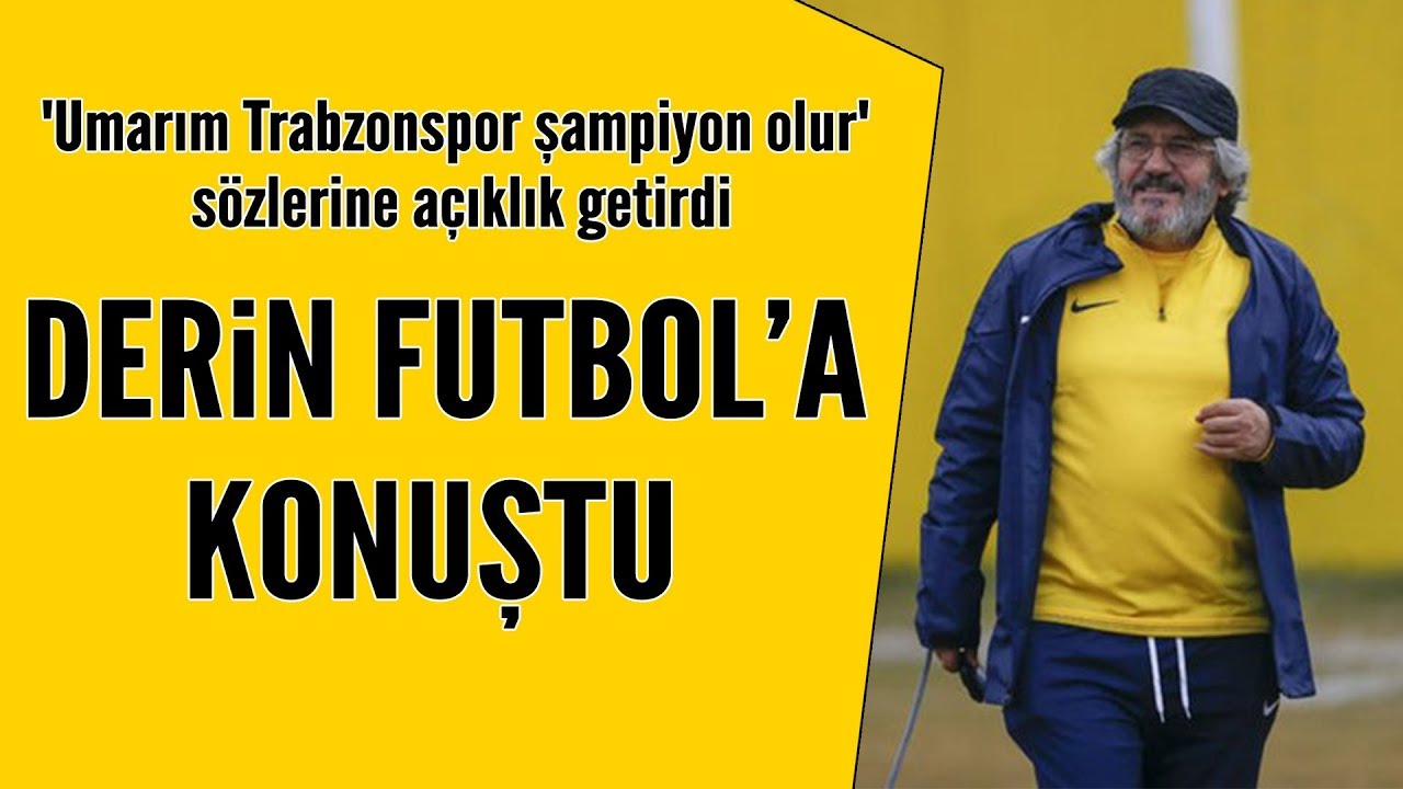 Mustafa Reşit Akçay'dan Derin Futbol'a özel açıklamalar