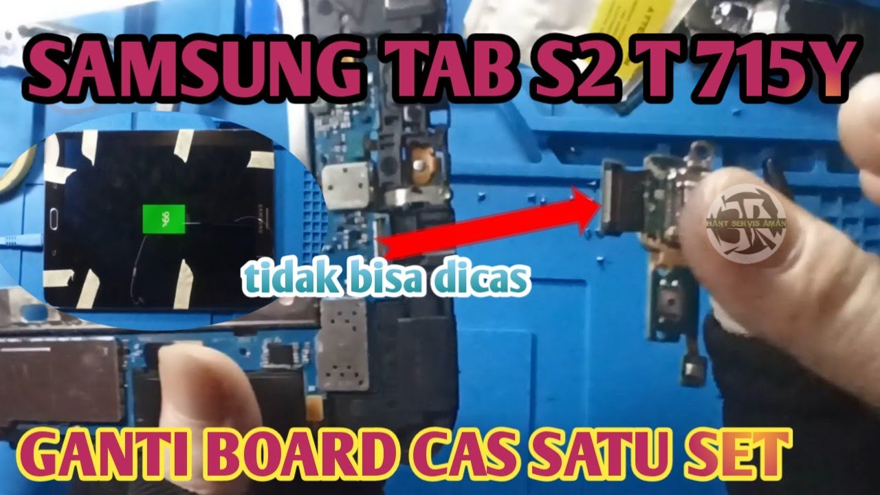 Servis Samsung Galaxy Tab S2 T715y atidak Bisa Di Cas | Ganti Konektor Cas Tab Samsung | Belajar Trs