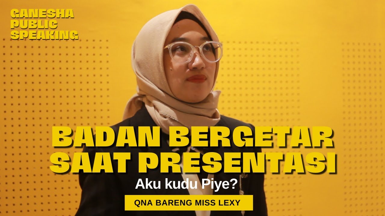 Cara Mudah Mengatasi rasa Gugup dan tubuh bergetar saat presentasi