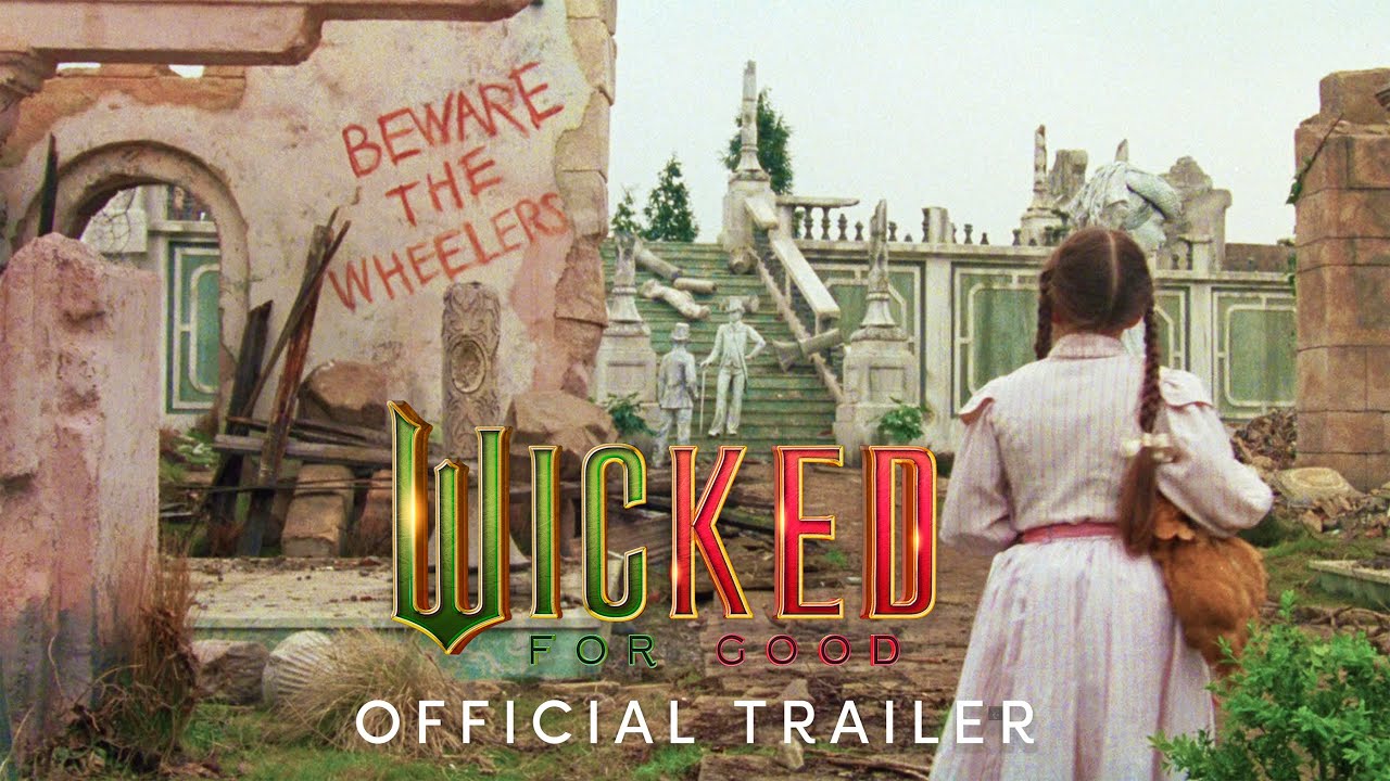 Wicked: For Good Trailer — But It's 