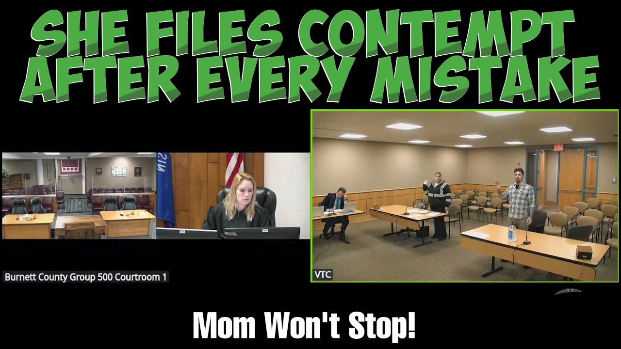 She Files Contempt After EVERY Mistake - Mom Won't Stop!