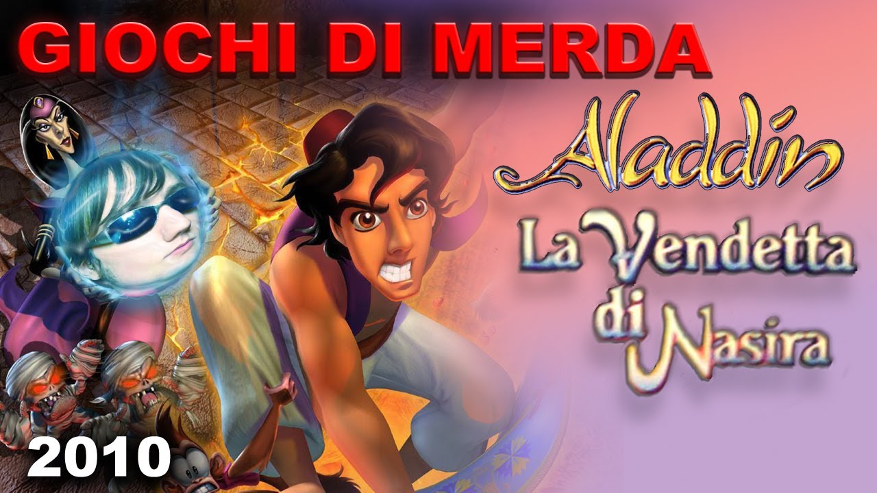Giochi di Merda - Aladin La Vendetta di Nasira