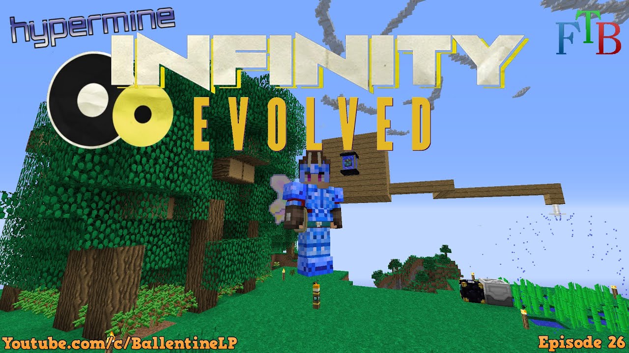 Minecraft Mods - FTB Infinity Evolved - Episode 26 - Automated TreeFarm (Hypermine Server)