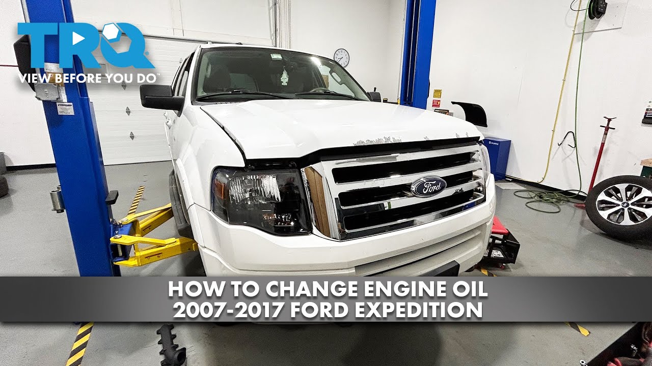 How to Change Engine Oil 2007-2017 Ford Expedition