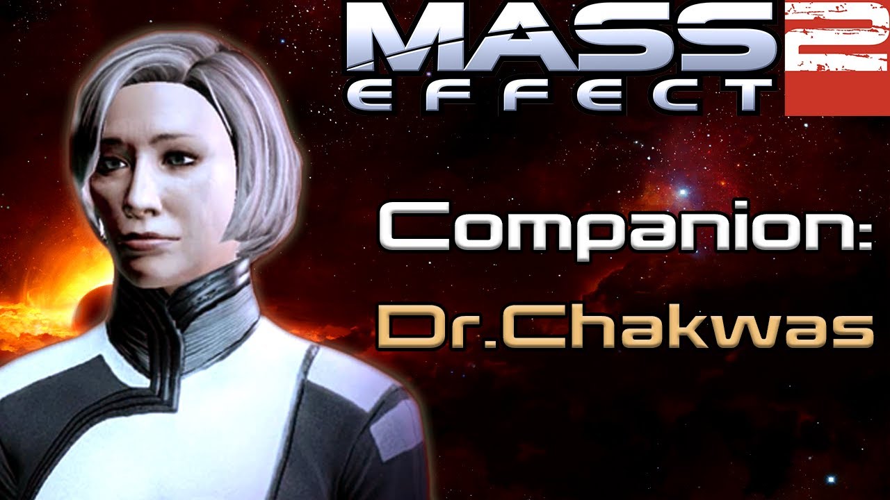 Mass Effect 2- Companions: Dr.Chakwas (All Converastions)