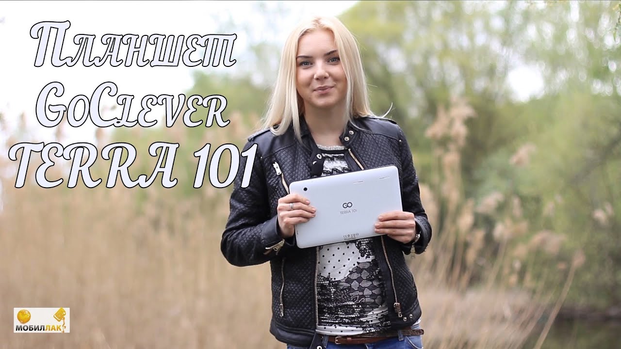 Обзор планшета GoClever TERRA 101