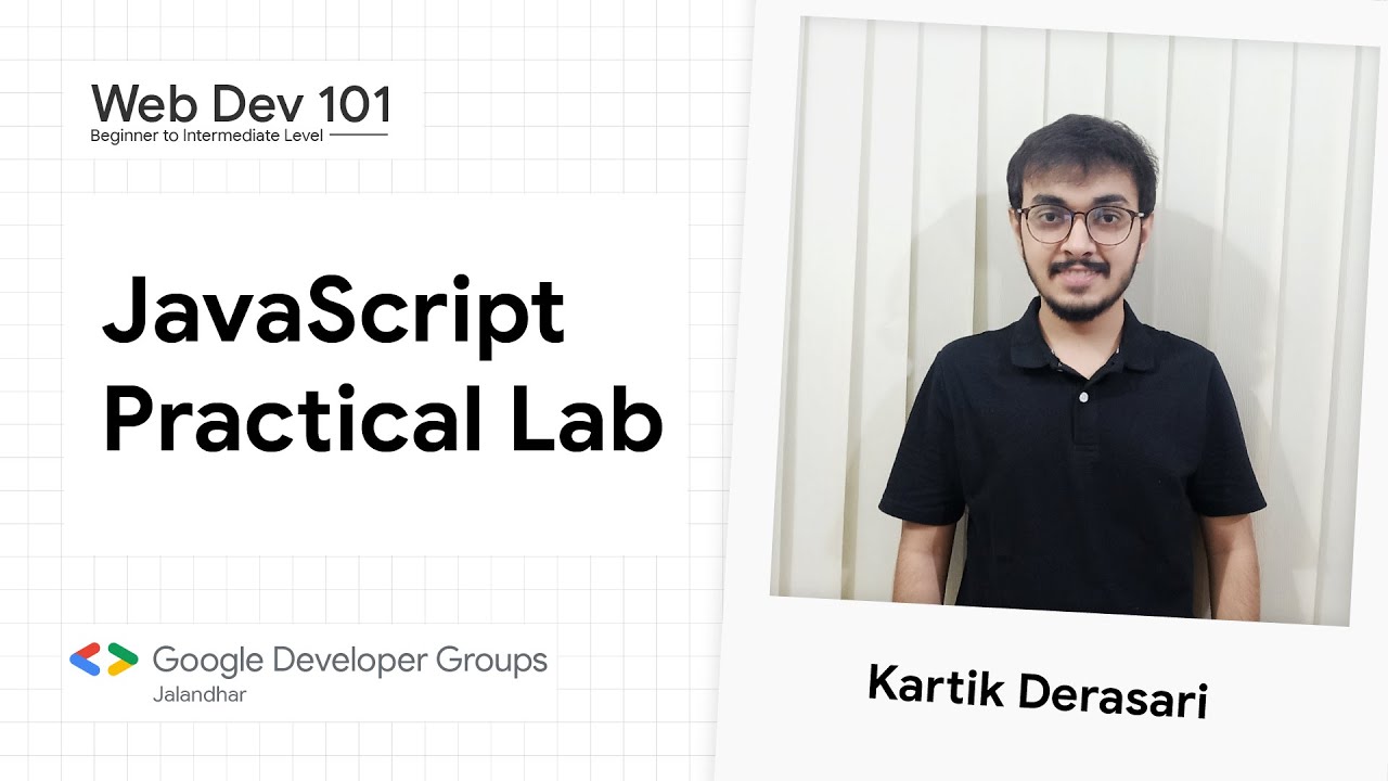 6. JavaScript Practical Lab | Web Dev 101 | 