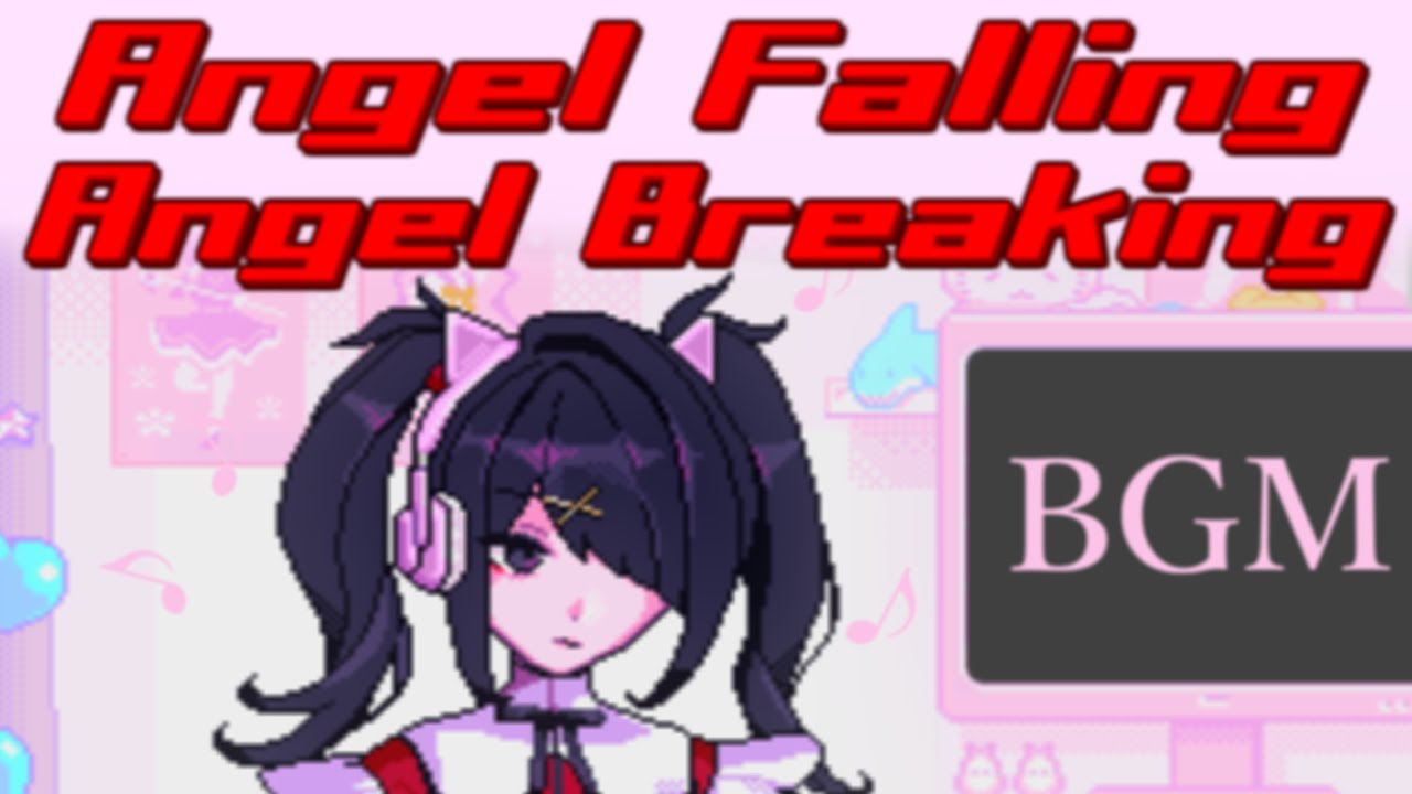 【作業用BGM】Angel Falling & Breaking【NEEDY GIRL OVERDOSE】1時間耐久