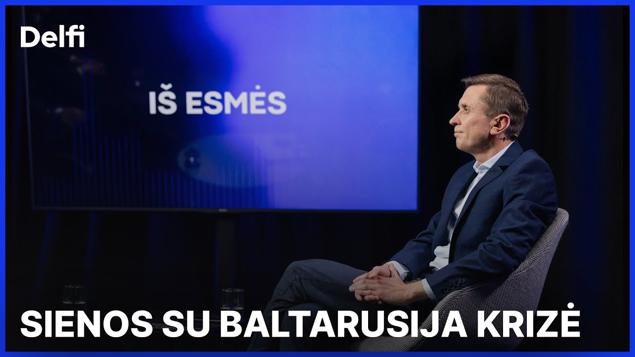 I&scaron; esmės. Sienos su Baltarusija krizė: kaip ją spręsti?