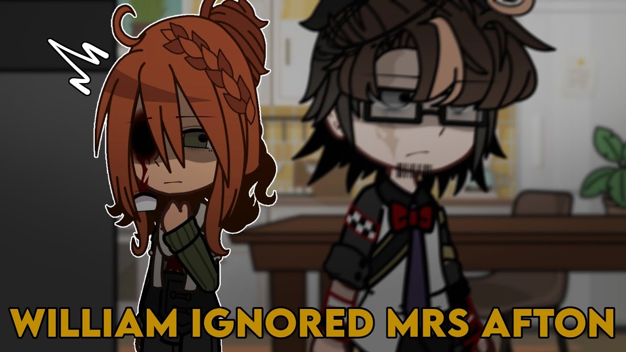 William ignored Mrs Afton for 24 hours | AftonFamily |