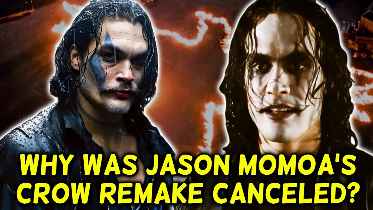 Why Jason Momoa's Crow Remake Never Happened - What Went Wrong - Explained In Detail!