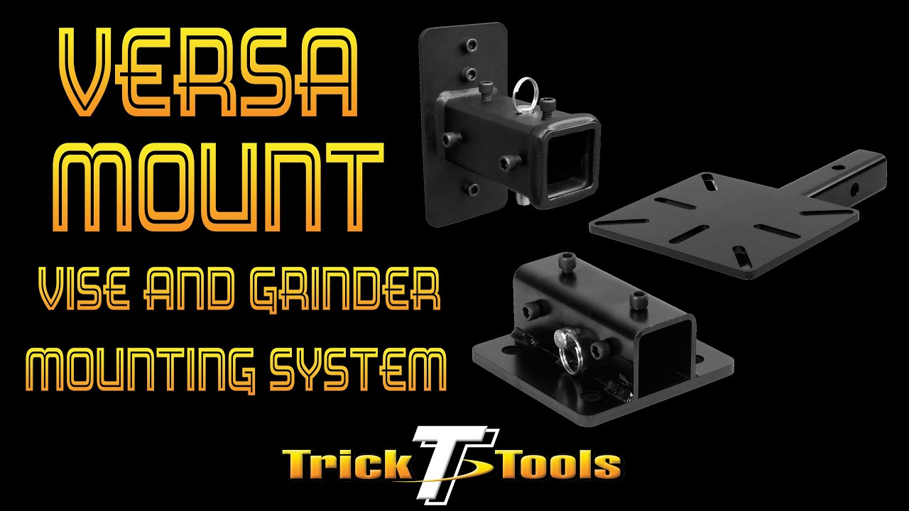 Versa-Mount Vise and Grinder Mounting System Showcase - Trick-Tools.com