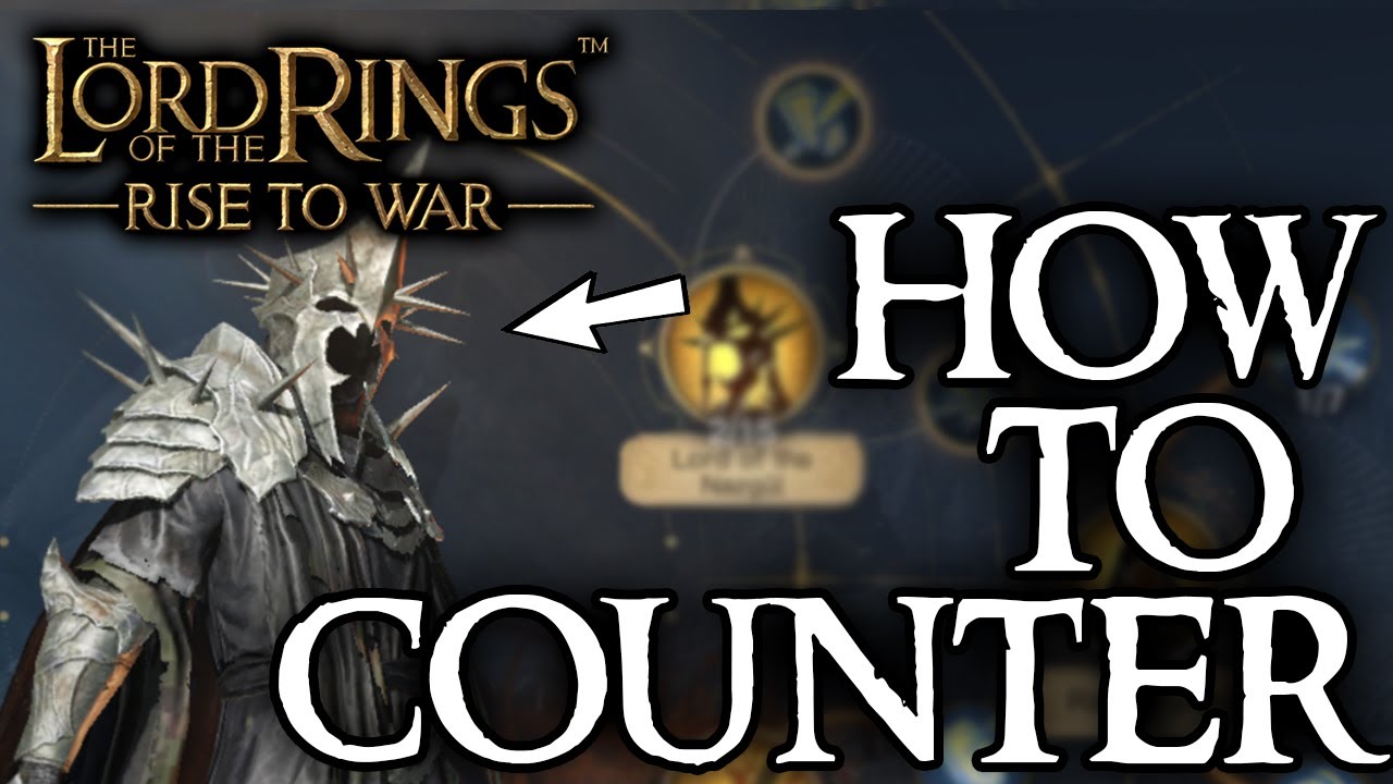 Lotr: Rise to War - How to Counter the Witch King (5 Commanders) #LOTRrisetoWar #FearlessPioneers