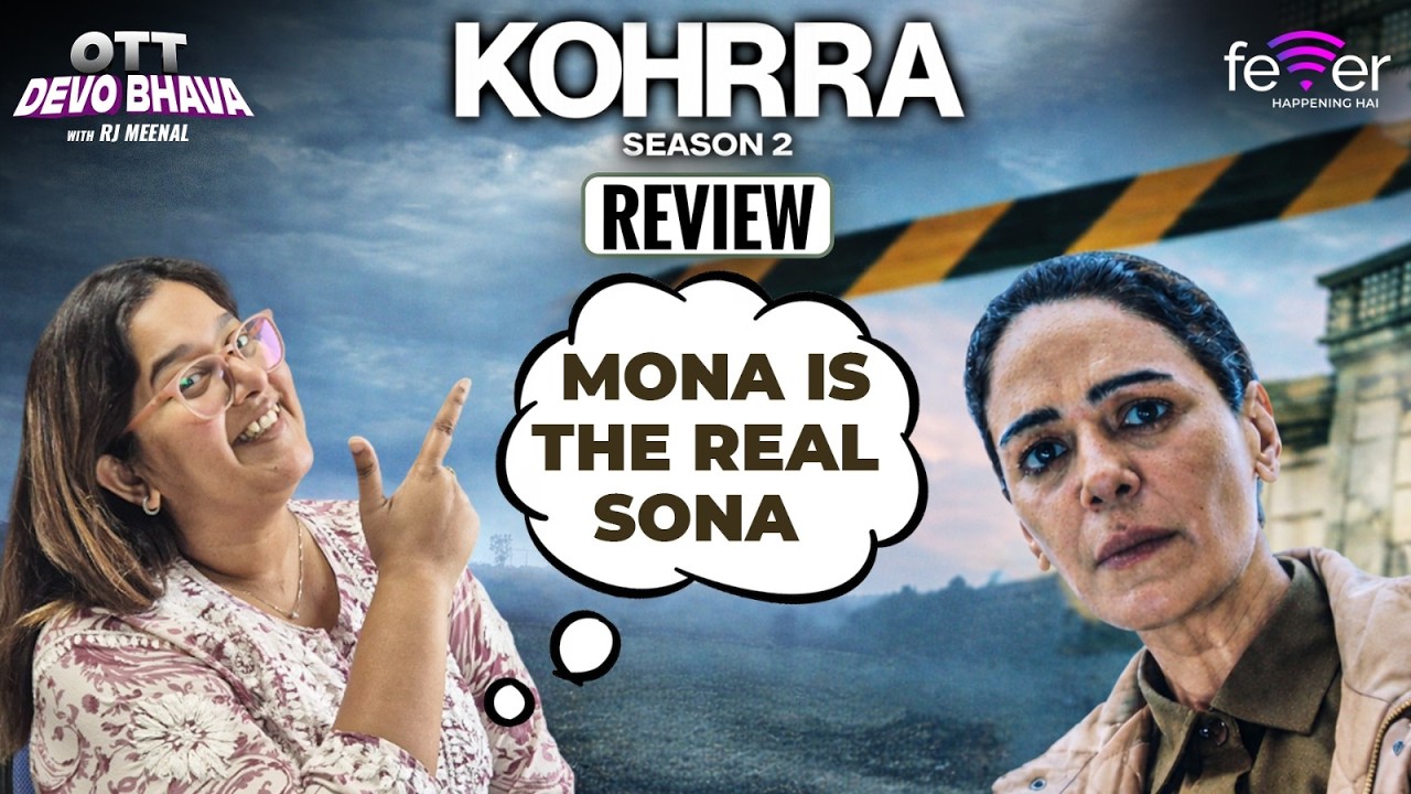 Kohrra Season 2 Review — Does It Match Season 1’s Brilliance? | Mona Singh | Barun Sobti | Netflix