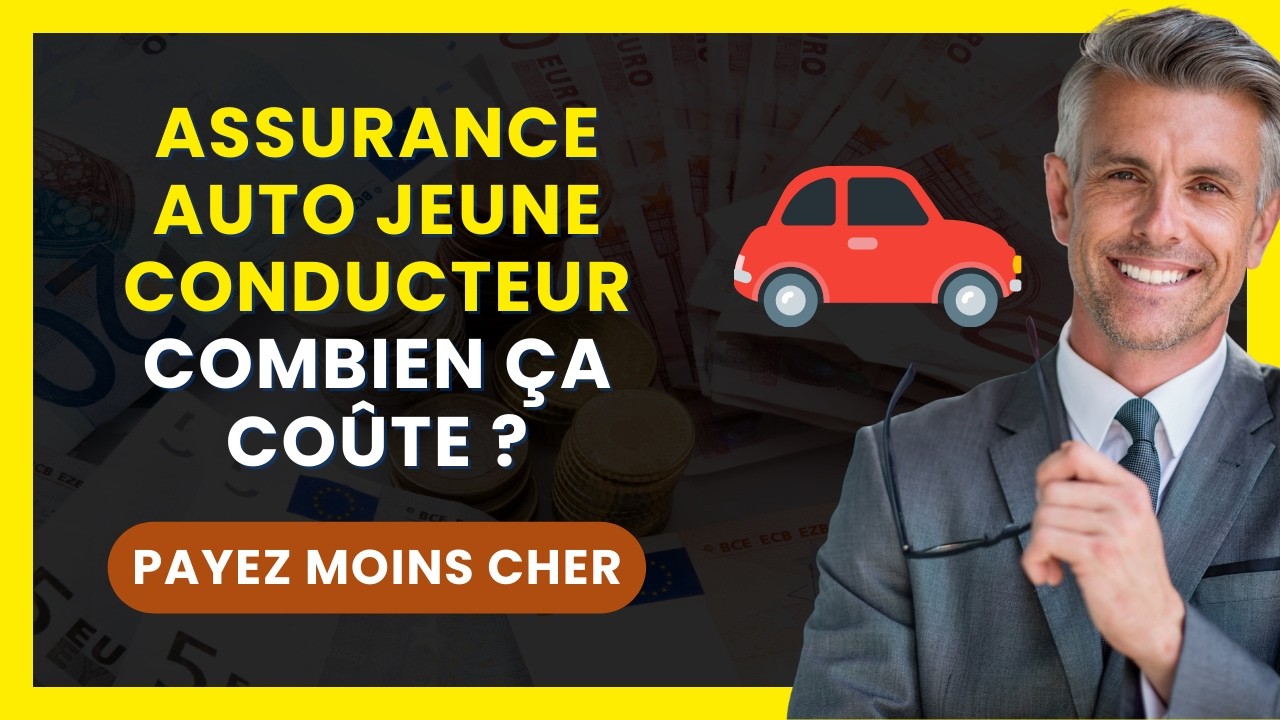 COMBIEN CO&Ucirc;TE une ASSURANCE AUTO JEUNE CONDUCTEUR ? | Et Comment Payer MOINS CHER ?  (5 ASTUCES) 🚗