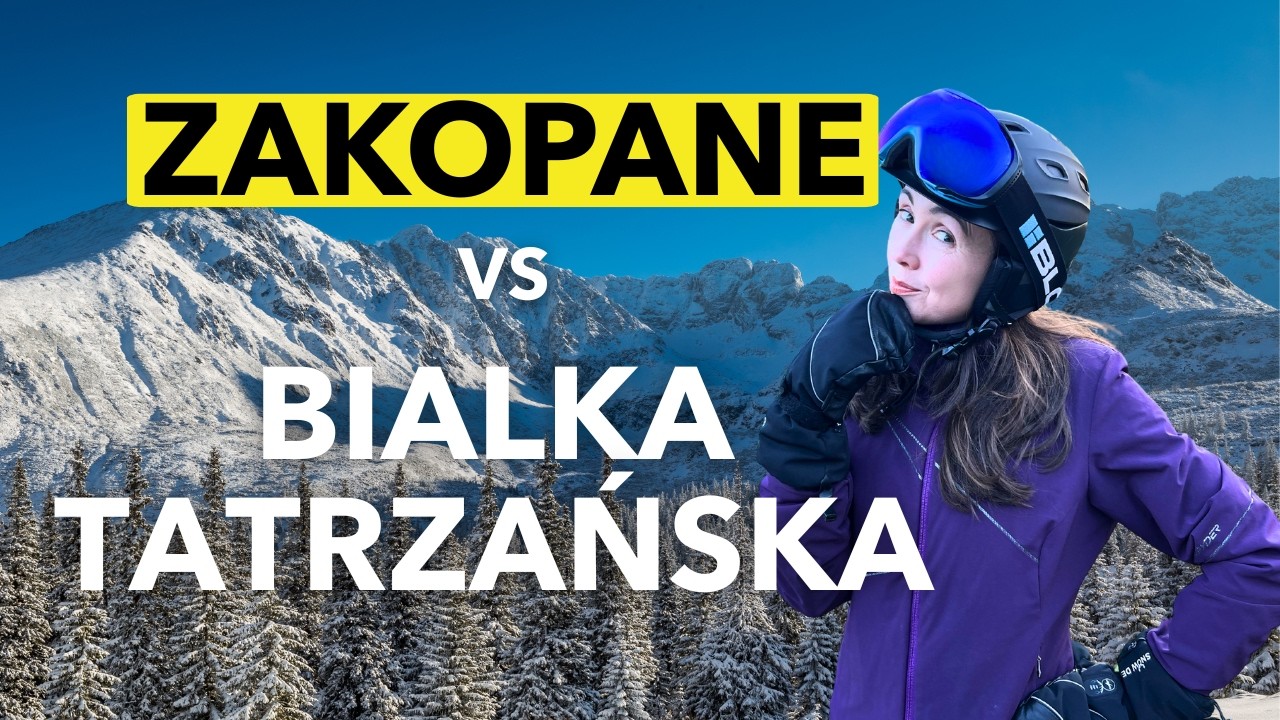 Gdzie na narty i nocleg w Polsce - Zakopane vs Białka Tatrzańska