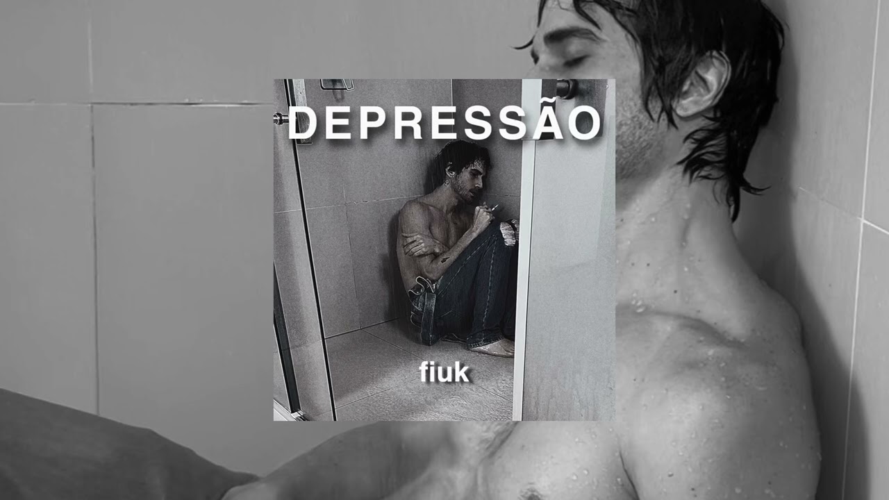 DEPRESS&Atilde;O - FIUK (LAN&Ccedil;AMENTO OFICIAL)