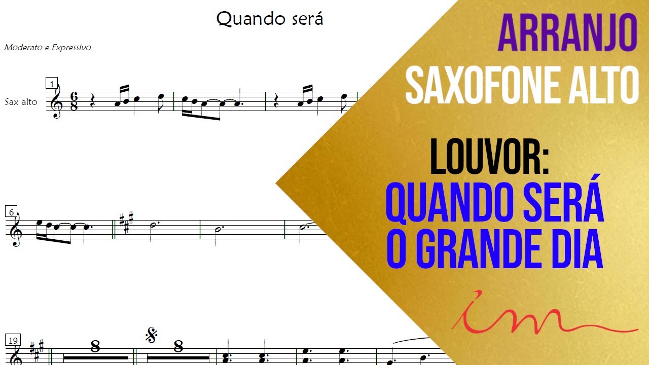 ARRANJO: Quando Será O Grande Dia - Saxofone Alto (ICM) 🎷