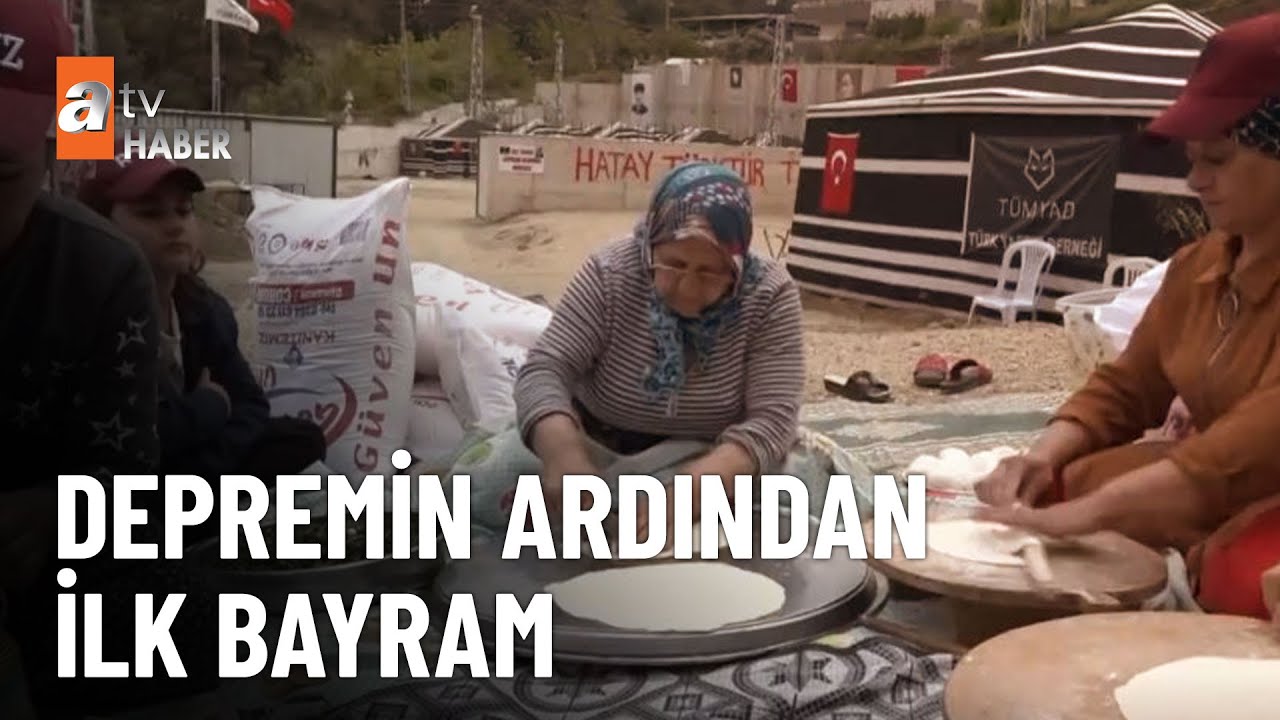 Afet bölgesinde buruk bayram  - atv Ana Haber 22 Nisan 2023