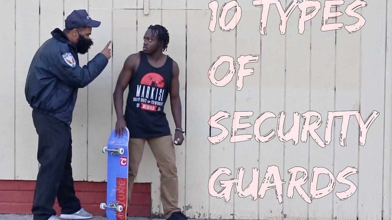 10 Types of Security Guards