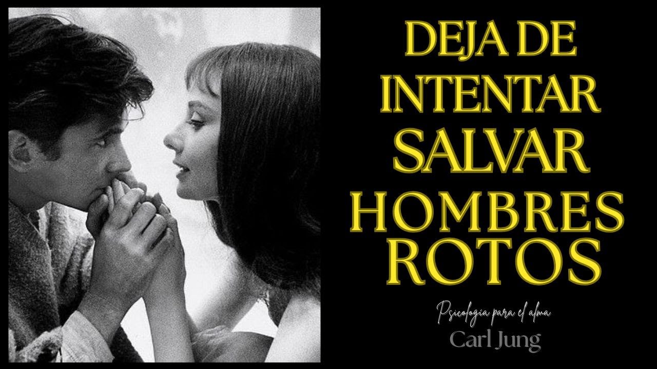 Deja de salvar hombres Rotos