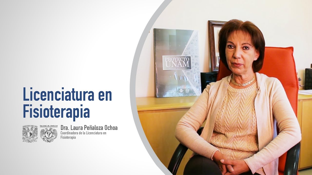 Licenciatura en Fisioterapia, UNAM