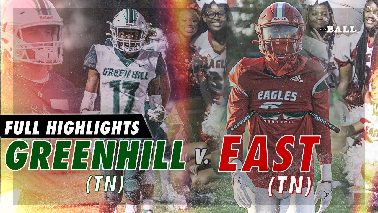 🎥🔥📺🏈EAST HIGH SCHOOL SEEK REVENGE || GREEN HILL [4-3] V. #9 EAST [7-0] (TN)