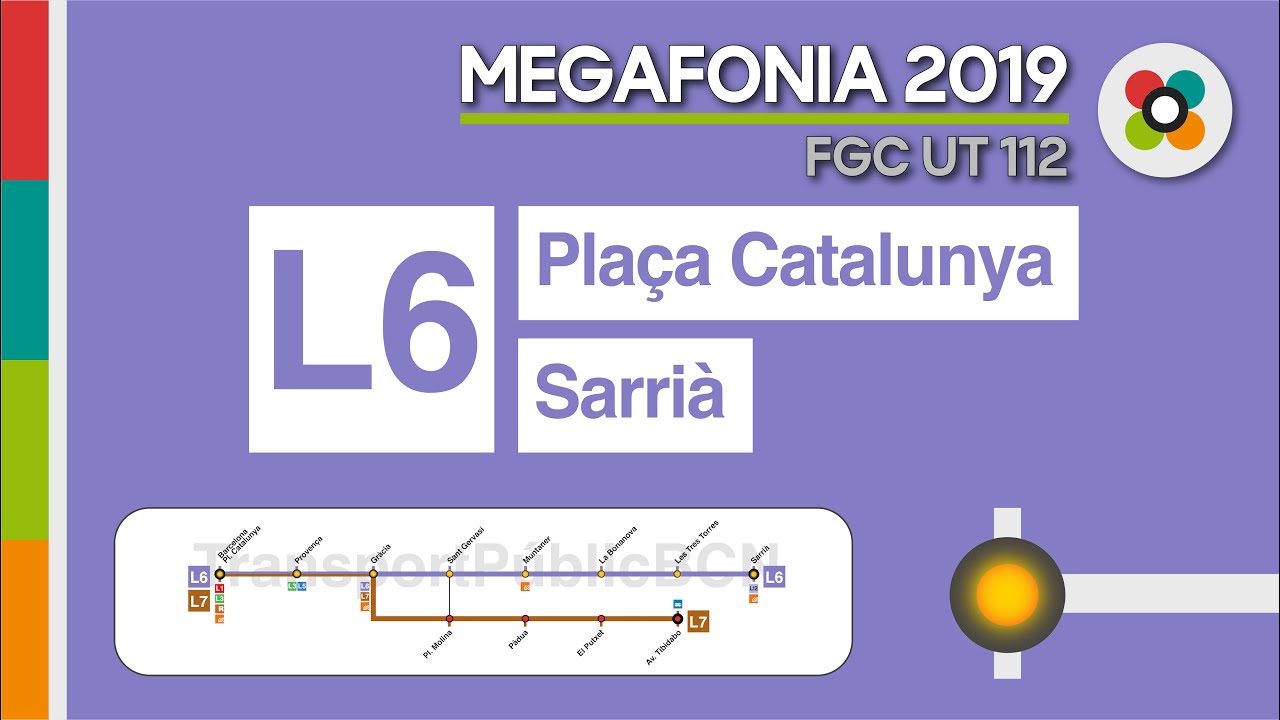 Megafonia L6 Metro de Barcelona Plaça Catalunya - Sarrià 2019 | Sèrie UT 112