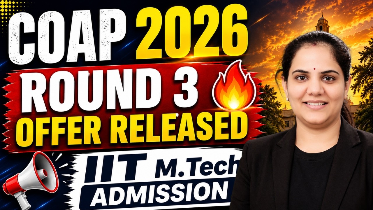 COAP 2026 Round 3 Offer Released 🔥IIT M.Tech Admission | Retain vs Accept vs Reject Full Guide