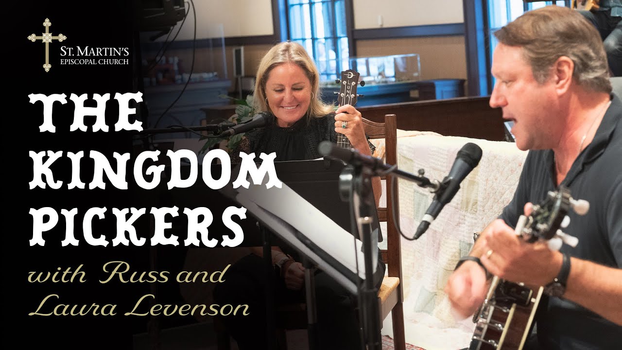 05-05-2024 - The Kingdom Pickers Concert - St. Martin's Episcopal Church