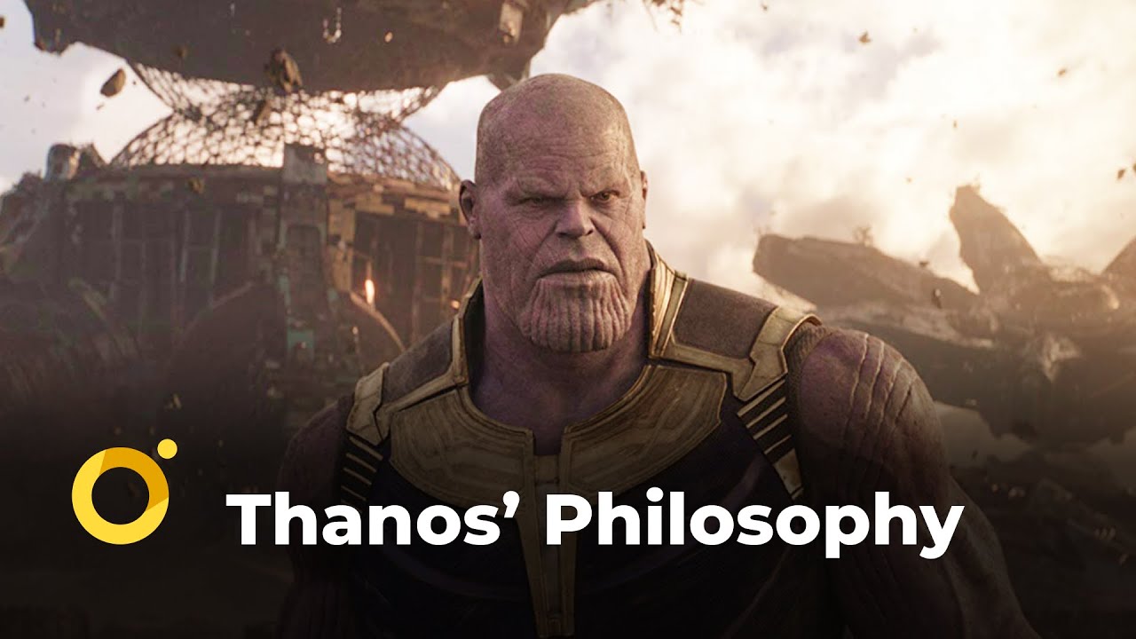 Thanos’ Philosophy