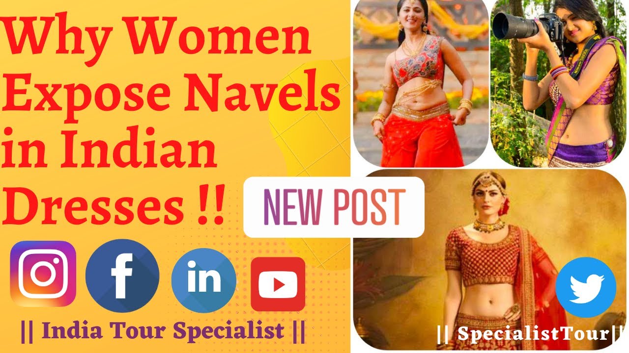 || Why Womens Expose Navels in Indian Dresses ! ||Why Flaunt || नाभि दिखना || Scientific Analysis ||