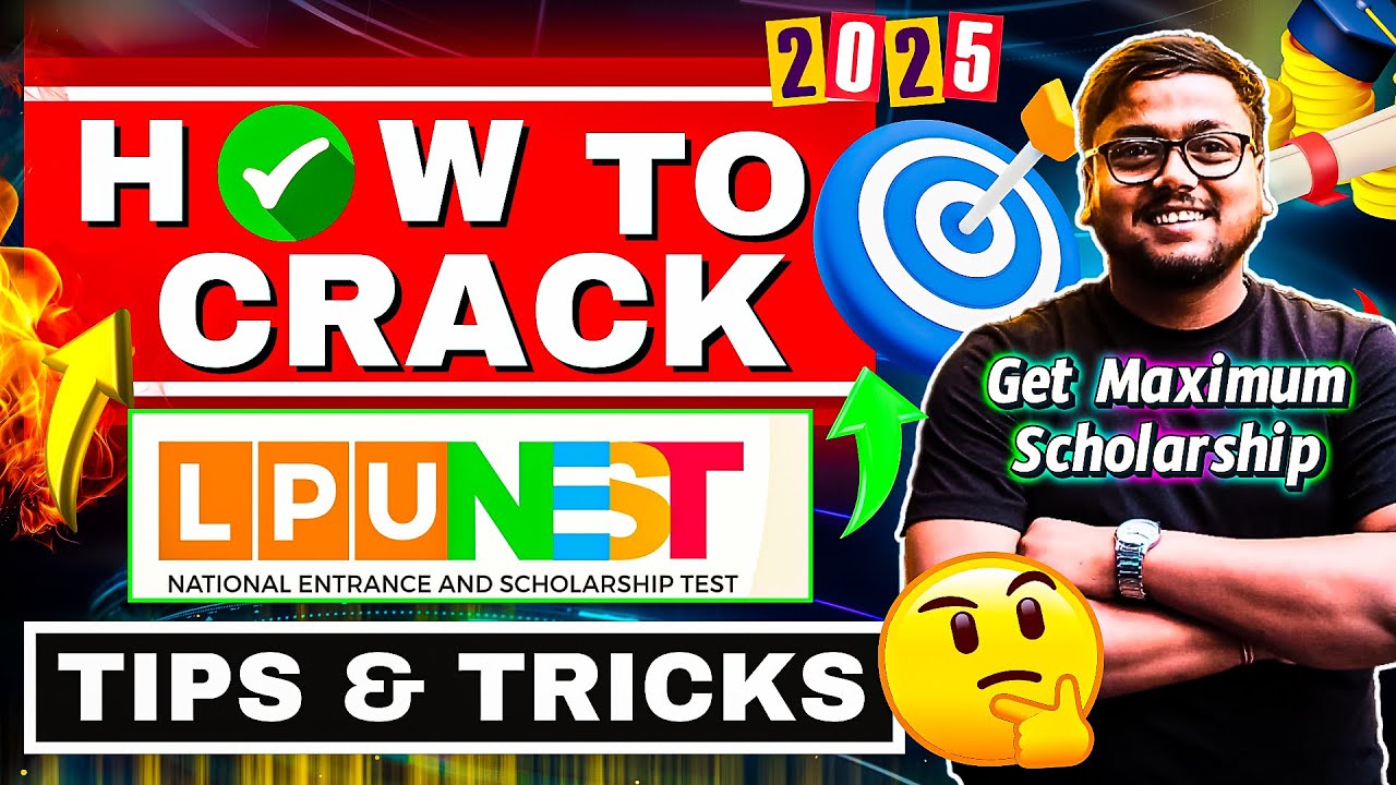 How to Crack LPUNEST Exam 2026 🔥 | LPUNEST 2026 Exam Tips & Tricks | How to Prepare for LPUNEST 2026