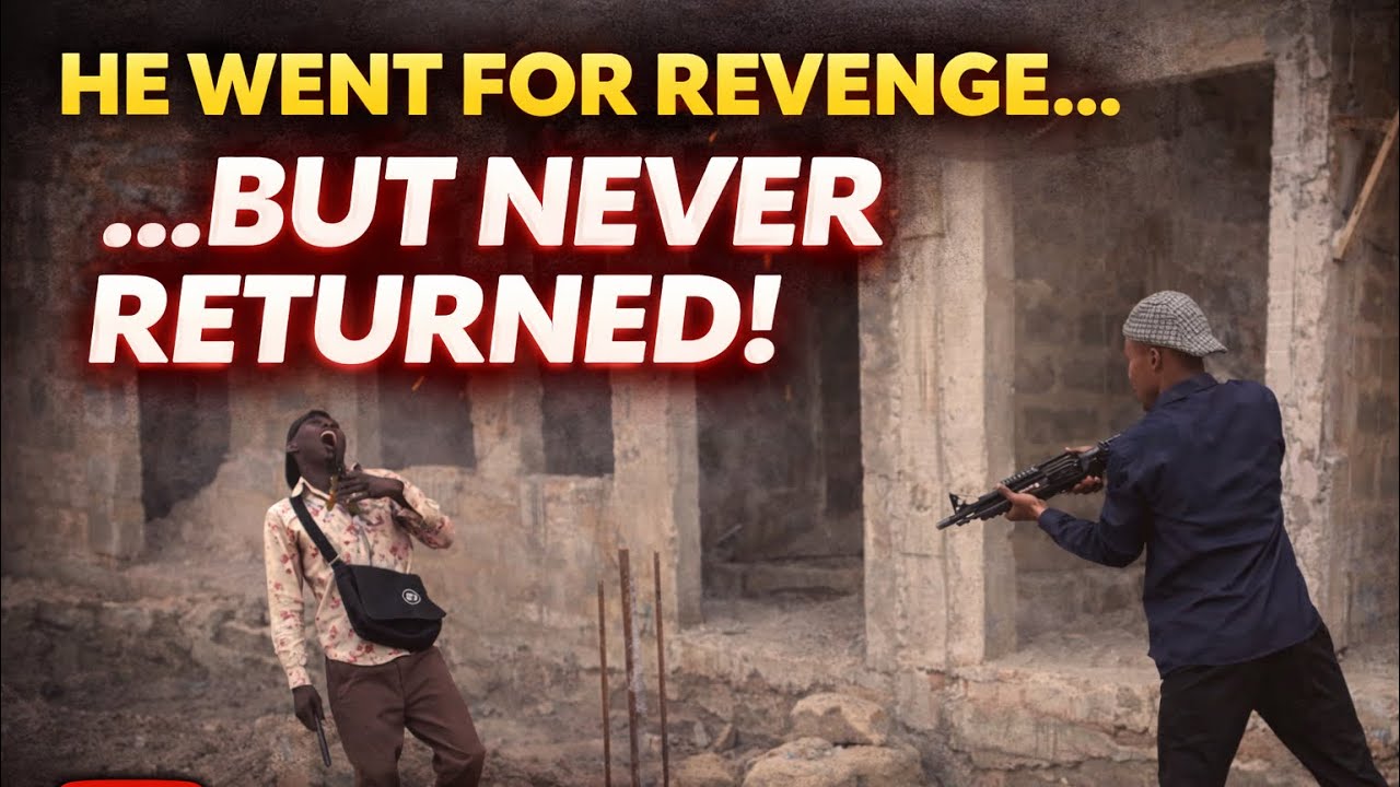 He went for revenge but never returned.😭😭😭😭🙏🙏🙏