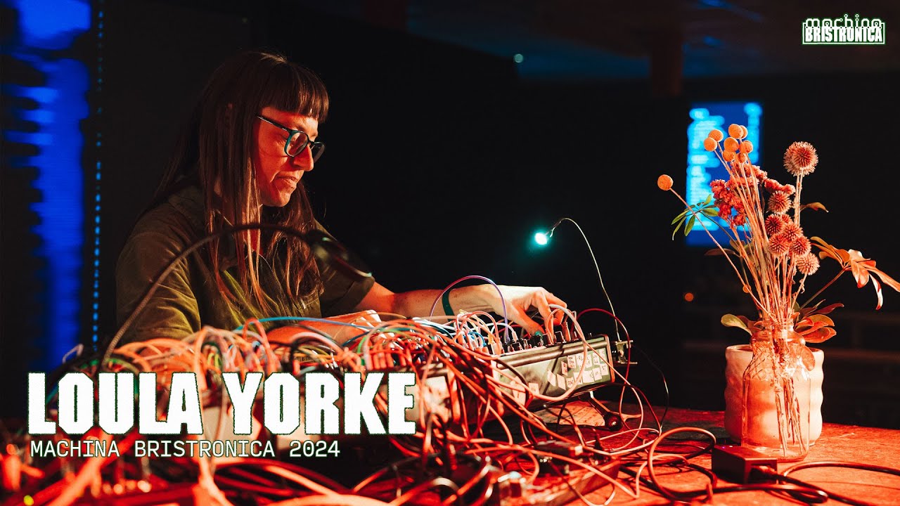 Loula Yorke (Live) | Machina Bristronica 2024