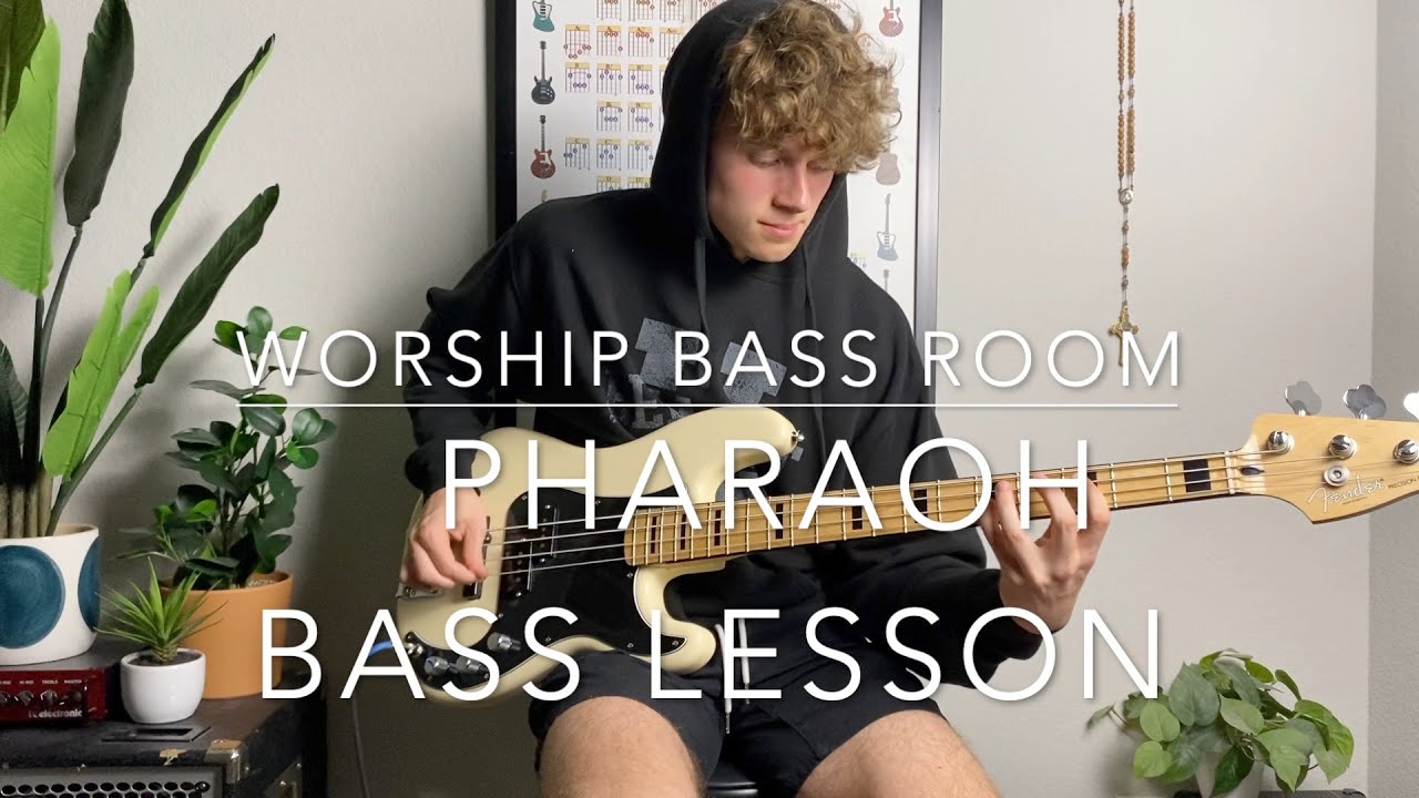 Pharaoh (Let My People Go) by Brandon Lake | Bass Lesson