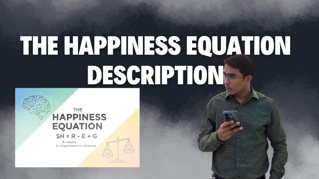 The Happiness Equation description